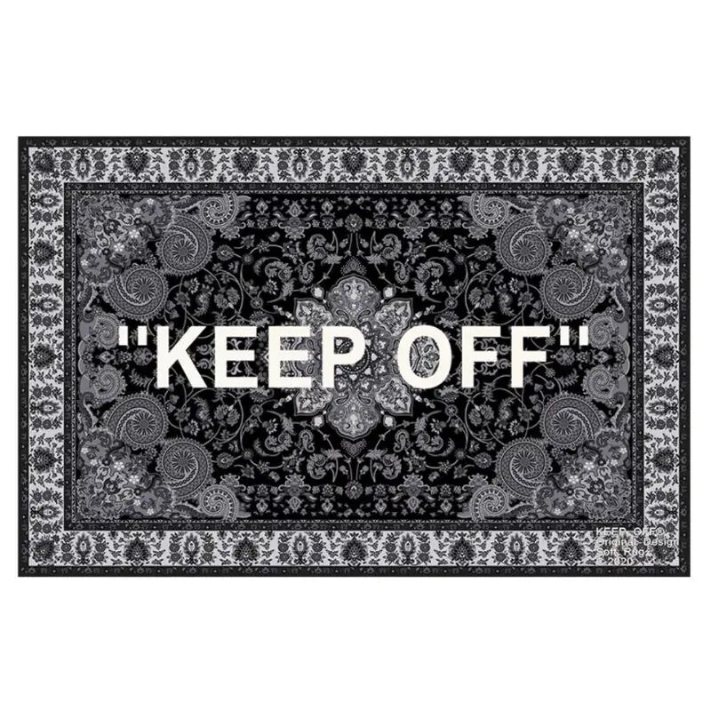 Keep Off Carpet